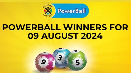Congratulations to The Powerball Winners for 09 August 2024