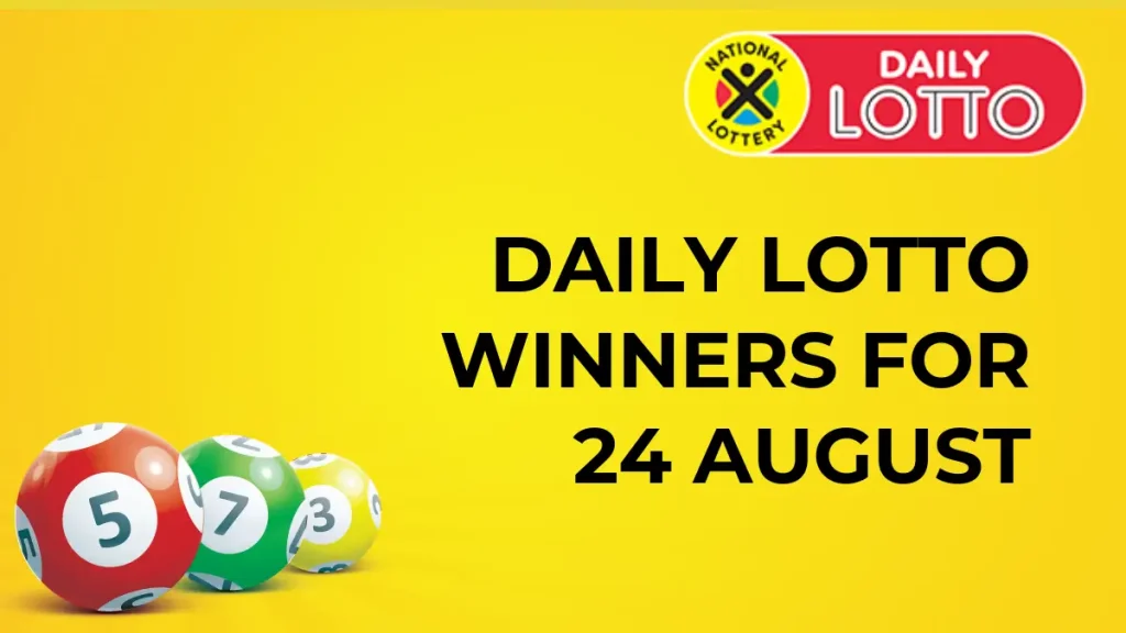 Congratulations for the Daily Lotto Winners for 24 August 2024