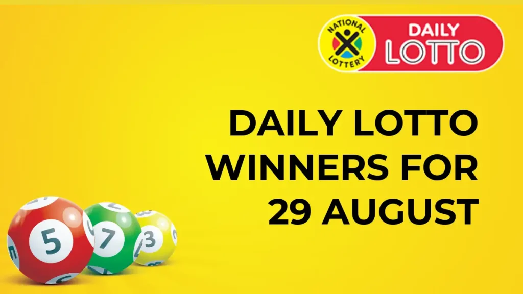 Congratulations for the Daily Lotto Winners for 29 August 2024