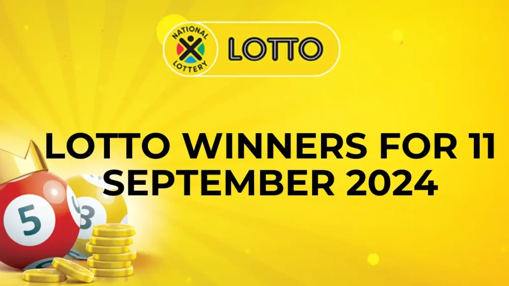 Congratulations to The Lotto Winners for 11 September 2024