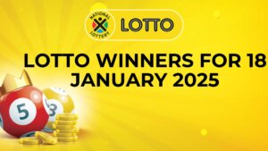 Congratulations to the winners of the Lotto Results Lotto Winners for 18 January 2025 LOTTO RESULTS: Congratulations To The Lotto Winners For 18 January 2025