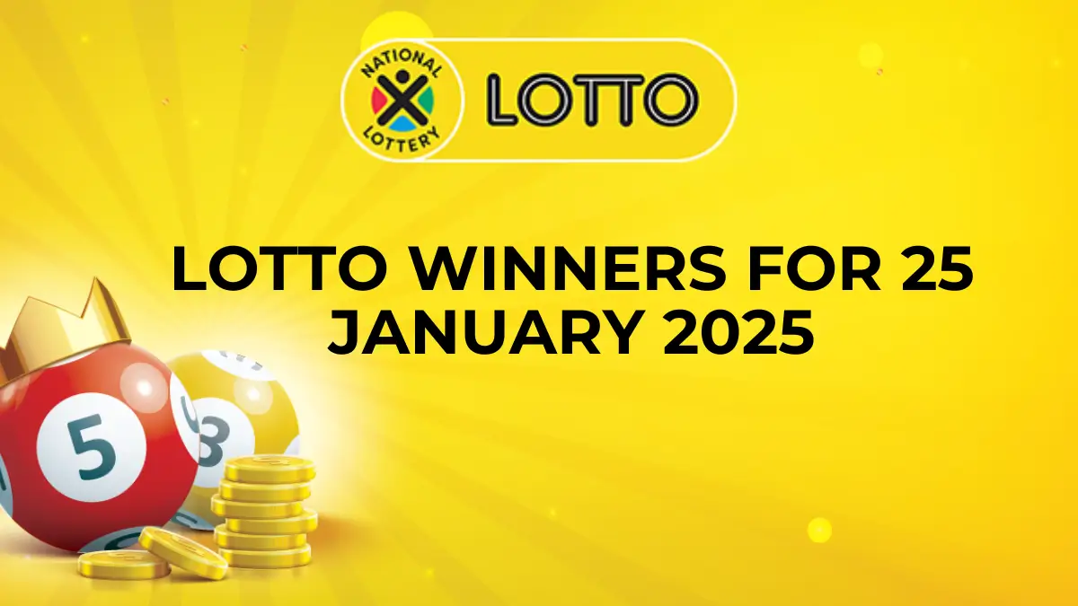 LOTTO RESULTS: Congratulations To The Lotto Winners For 25/01/2025