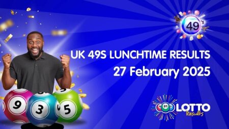 UK49s Lunchtime Results, UK49s results, UK49s winning numbers, UK49s today, UK49s predictions, UK lottery results, UK49s Lunchtime draw, UK49s number generator, UK49s latest results, UK49s 2025