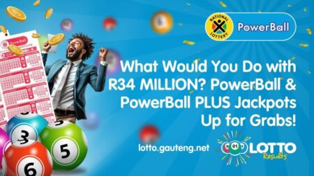 PowerBall Jackpot Up for Grabs! What Would You Do with R34 MILLION? PowerBall & PowerBall PLUS Jackpots Up for Grabs!